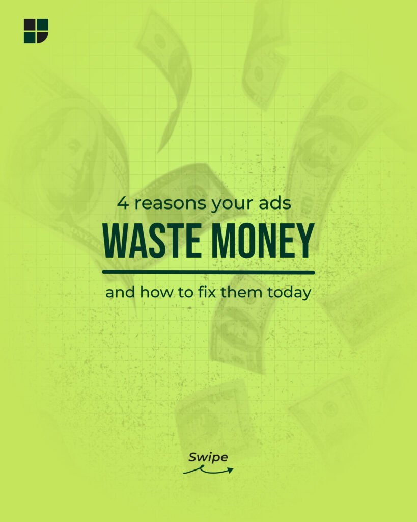 4 Reasons Your Ads are Losing Money