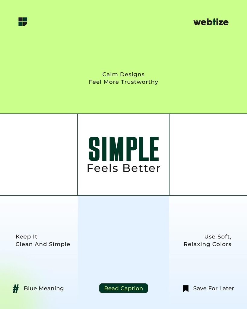 Minimalist brand design by Webtize showing benefits of calm, simple visuals with soft colors, white space, and clean layout